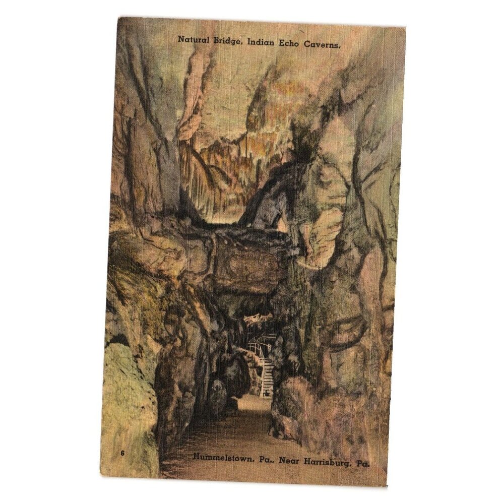 Natural Bridge Indian Echo Caverns Vintage Postcard Hummelstown PA Pennsylvania